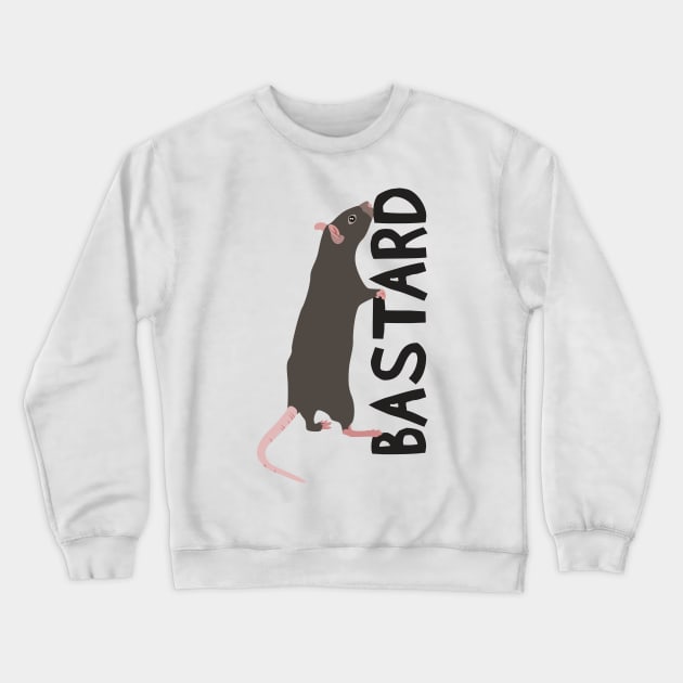 rat bastard Crewneck Sweatshirt by bug bones